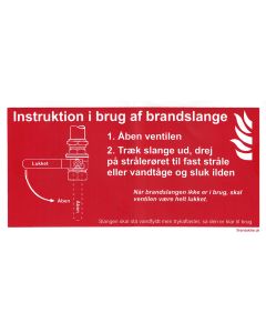 Anvendelsesskilt RØD - Åben ventilen brandslange lodret Venstre side